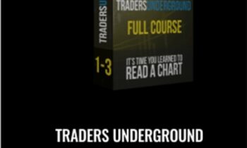 Traders Underground Full Course