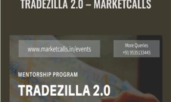 Tradezilla 2.0 – MarketCalls – Rajandran