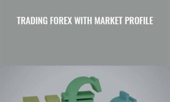 Trading Forex With Market Profile – John Keppler