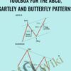 Trading Live Online Traders Toolbox For The Abcd, Gartley And Butterfly Patterns - Trading Live Online