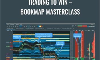 Trading To Win – Bookmap Masterclass