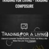 Trading for Living - Trading Composure - Anonymous
