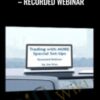 Trading with MORE Special Set-ups – Recorded Webinar  – Gregoire Dupont