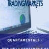 Quantamentals – The Next Great Forefront Of Trading and Investing – Tradingmarkets