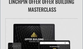 Linchpin Offer Offer Building Masterclass – Traffic And Funnels