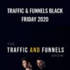 Traffic & Funnels Black Friday 2020 - Taylor Welch
