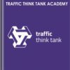 Traffic Think Tank Academy - Nick Eubanks