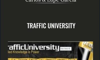 Traffic University - Carlos & Lupe Garcia