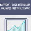 Traffikrr: 1 Click Site Builder + Unlimited Free Viral Traffic