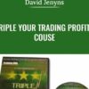 Triple Your Trading Profits Couse - David Jenyns