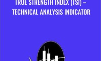 True Strength Index (TSI) – Technical Analysis Indicator – O EdTech