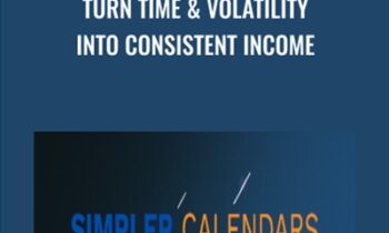 The Simpler Calendars (Turn Time & Volatility Into Consistent Income) - Bruce Marshall