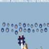 Twitter Automatic Lead Generator