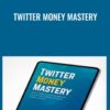 Twitter Money Mastery - Jose Rosado