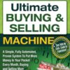 Ultimate Buying & Selling Machine – Larry Goins