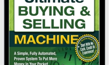 Ultimate Buying & Selling Machine – Larry Goins