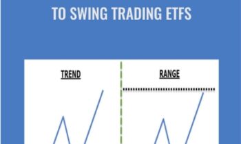 Ultimate Guide To Swing Trading ETFs