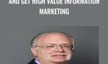 Ultimate Insider’s Guide. Find and Get High Value Information Marketing - Dan Kennedy