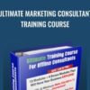 Ultimate Marketing Consultant Training Course -  Bradley Chestnut