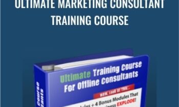 Ultimate Marketing Consultant Training Course -  Bradley Chestnut
