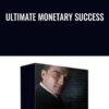 Ultimate Monetary Success