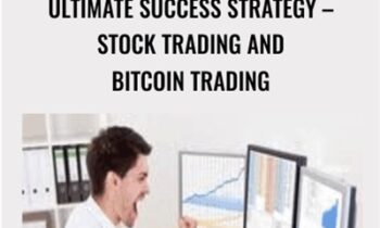 Ultimate Success Strategy – Stock Trading And Bitcoin Trading