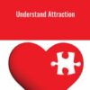 Understand Attraction - Adam Lyons