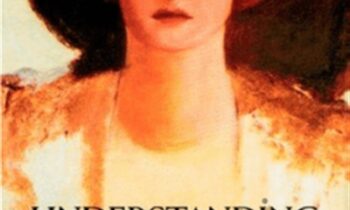 Understanding the Borderline Mother: Helping Her Children Transcend the Intense, Unpredictable, and Volatile Relationship – Christine Ann Lawson