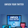 Unfuck Your Twitter - Ed Latimore