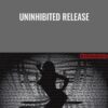 Uninhibited Release - Nikki Fatale