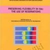 Preserving Flexibility in Iias: The Use of Reservations (Unctad Series Intl Investment Policies Development) – United Nations