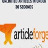 Unlimited  Articles In Under 30 Seconds