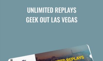 Unlimited Replays - Geek Out Las Vegas - Purpleknowledge Lab