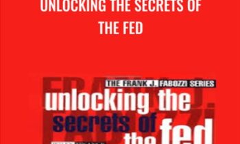 Unlocking the Secrets of the Fed - David M.Jones