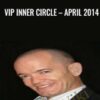 VIP Inner Circle – April 2014 - David Shade
