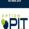 VIX Made Easy – Optionpit