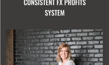 Consistent Fx Profits System – Valerie Fox