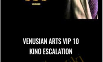 Venusian Arts VIP 10 Kino Escalation