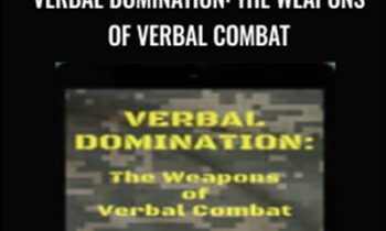 Verbal Domination: The Weapons Of Verbal Combat - Min Liu