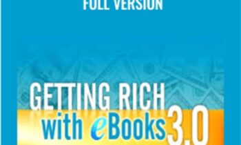 Getting Rich With eBooks 3.0 - Full Version - Vic Johnson