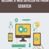 Become a Web Developer from Scratch - Victor Bastos