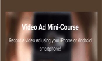 Video Ad Mini-Course - Wes Evans