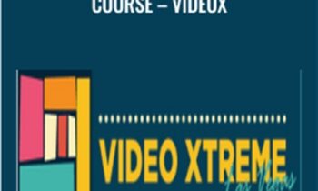New Hot Youtube Ads Course – VideoX – Video Xtreme