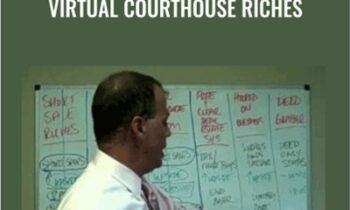 Virtual Courthouse Riches - Rick Dawson