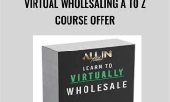 Virtual Wholesaling A to Z Course Offer - Carlos Reyes