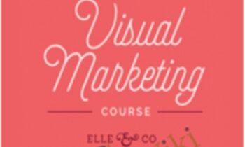 Visual Marketing course - Lauren Hooker
