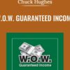 W.O.W. Guaranteed Income [Video(mp4)] – Chuck Hughes