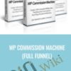 WP Commission Machine (Full Funnel)