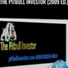 The Pitbull Investor (2009 Ed.) – W.H.Ford