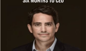 Buy Then Build – Six Months to CEO – Walker Deibel